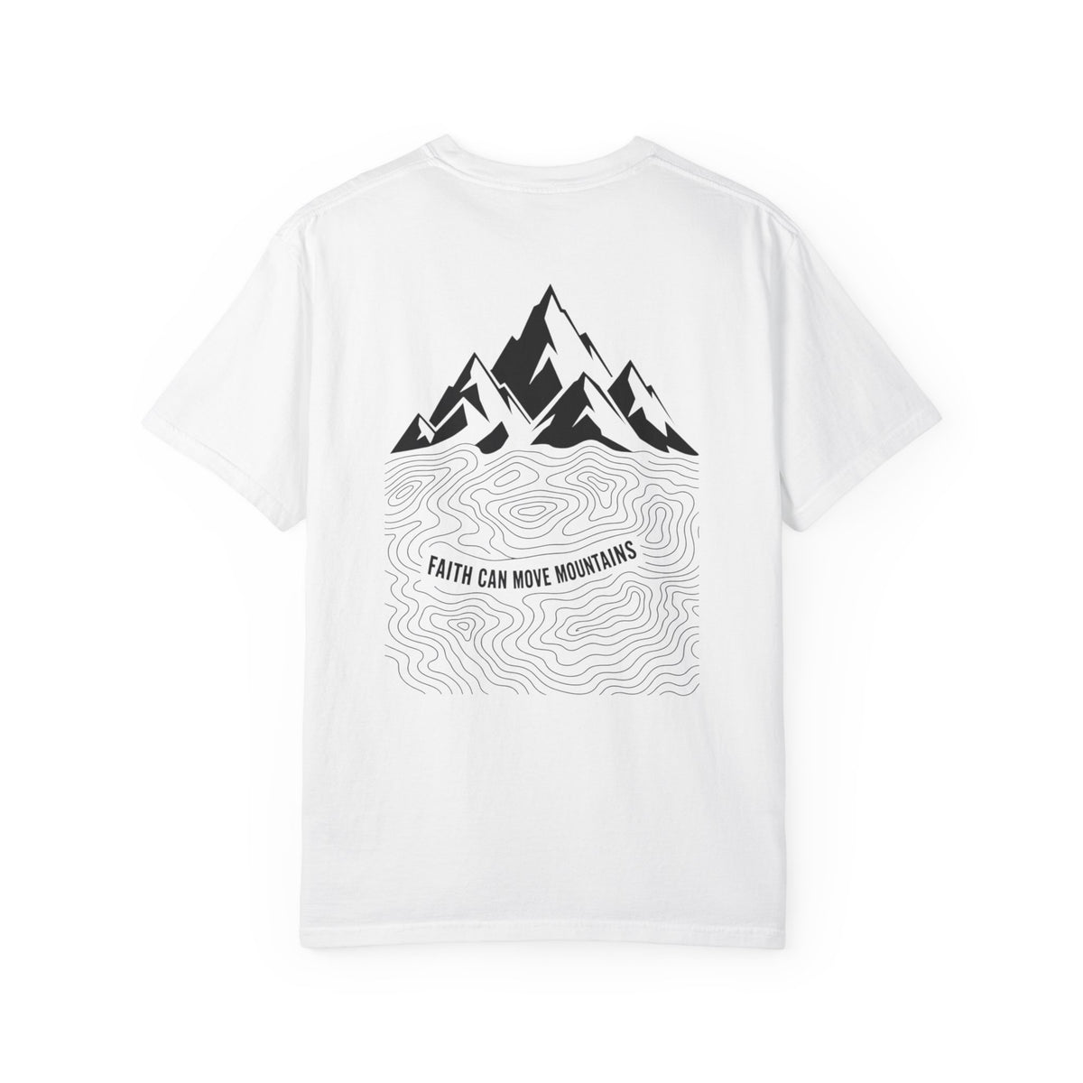 Faith Can Move Mountains Unisex T-Shirt