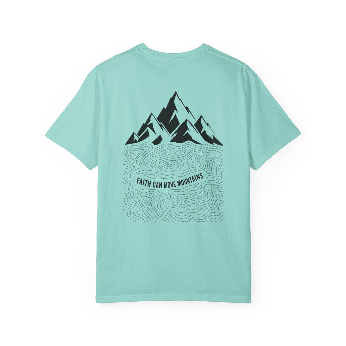 Faith Can Move Mountains Unisex T-Shirt